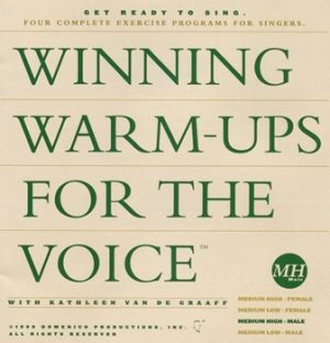 Winning Warm-ups for Voice Medium High Male